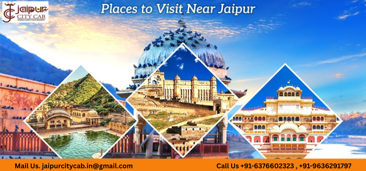Best Places to Visit Near Jaipur