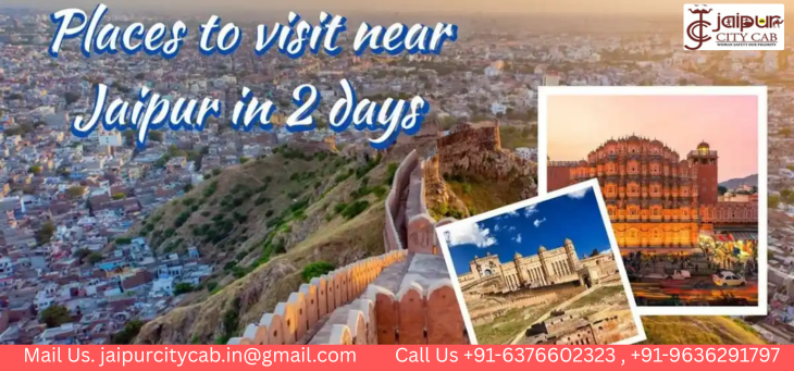 Places to Visit Near Jaipur