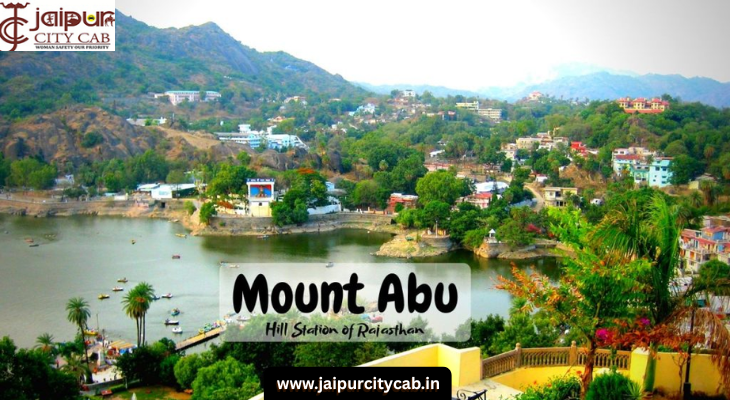 Mount Abu – Hill Station of Rajasthan