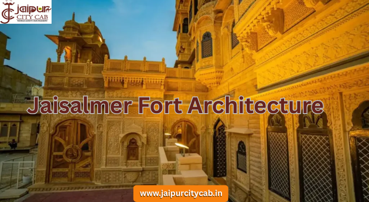 Jaisalmer Fort Architecture Rajasthan