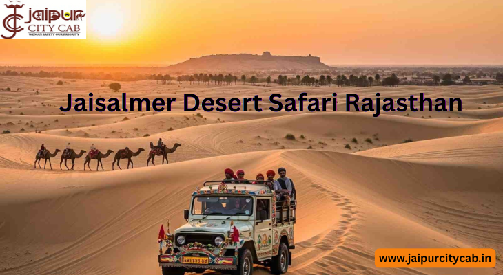 Jaisalmer Desert Safari Rajasthan
